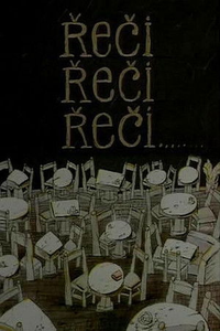 Reci, Reci, Reci... (Words, Words, Words)